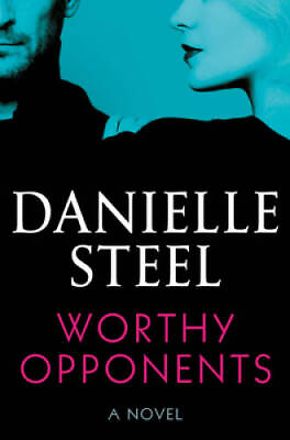 #ad #ad Worthy Opponents: A Novel Hardcover By Steel Danielle GOOD $3.73