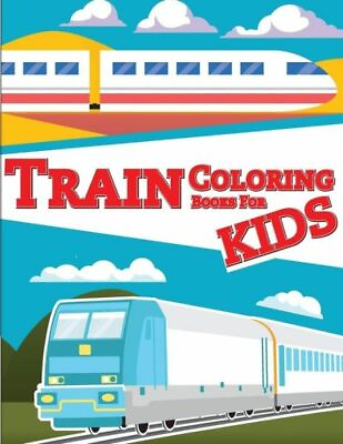#ad Train Coloring Book For Kids: Train Coloring Book For Kids amp; Toddlers Act... $9.54