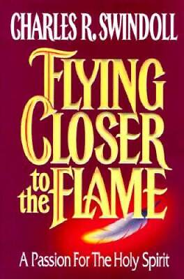 #ad Flying Closer to the Flame: A Passion for the Holy Spirit Hardcover GOOD $3.73