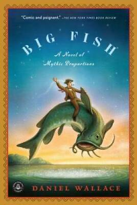 #ad Big Fish: A Novel of Mythic Proportions Paperback By Wallace Daniel GOOD $3.78