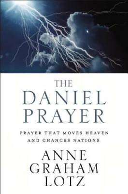 #ad The Daniel Prayer: Prayer That Moves Heaven and Changes Nations GOOD $3.71