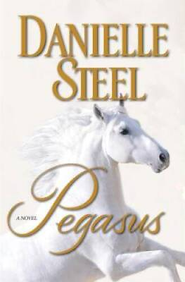 #ad Pegasus: A Novel Hardcover By Steel Danielle GOOD $3.89
