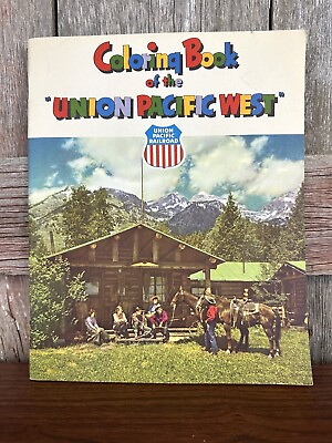 #ad 1940s 1950s Union Pacific Railroad Coloring Book Union Pacific West Mid Century $19.95