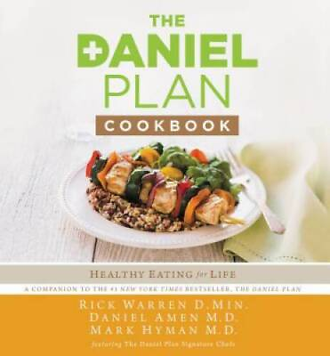 #ad The Daniel Plan Cookbook: Healthy Eating for Life Hardcover GOOD $6.11