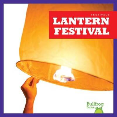 #ad Lantern Festival Festivals Paperback By Pettiford Rebecca GOOD $5.76
