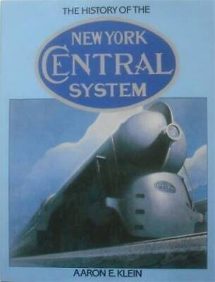 #ad #ad History of the New York Central Hardcover By klein aaron e GOOD $4.82